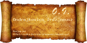 Ondrejkovics Iréneusz névjegykártya